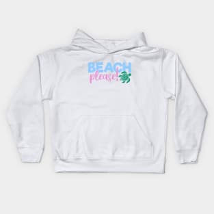 Beach Please Kids Hoodie